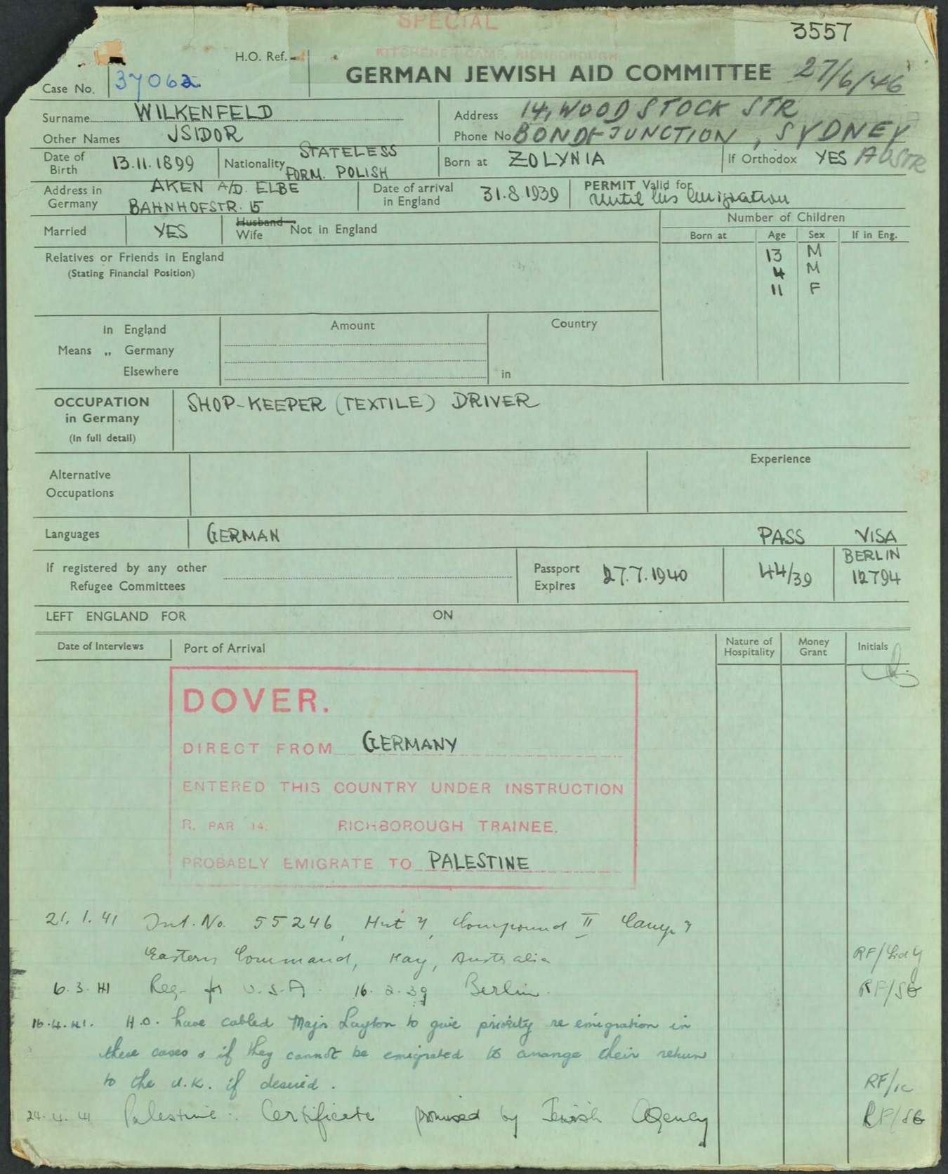 Kitchener camp, Isidor Wilkenfeld, World Jewish Relief forms, page 1, Shop keeper, textile driver, Probably emigrate to Palestine, Major Layton, Date of arrival in Britain 31 August 1939, permit valid until his emigration