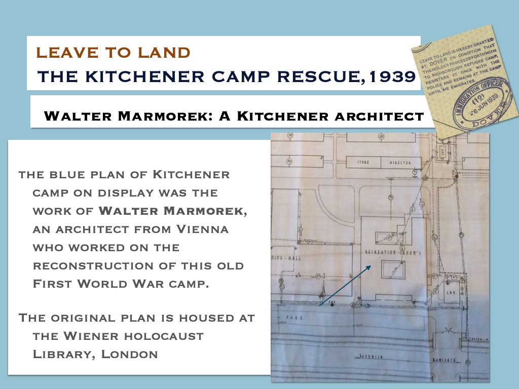Slide, Walter Hans Marmorek, from 'Leave to Land: The Kitchener Camp Rescue, 1939', A travelling exhibition created from this digital collaborative Kitchener Camp Project. The website project (www.kitchenercamp.co.uk) and the travelling exhibition were donated to the Wiener Holocaust Library in 2019 by Dr Clare Weissenberg, with the agreement of the Kitchener Camp Descendants committee and contributors